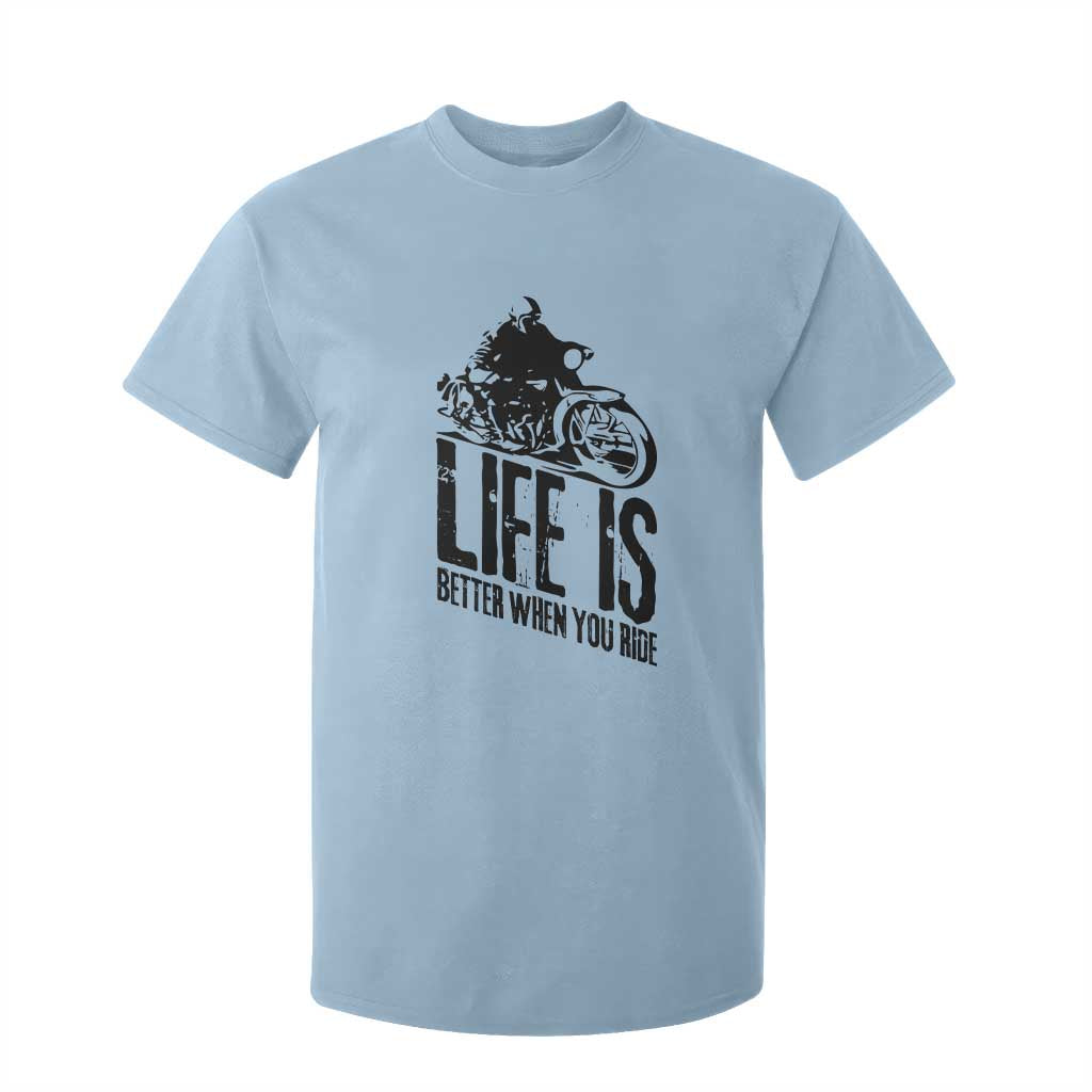 Funny Motorcycle Biker T Shirt For Kid Life Is Better When You Ride TS14 Light Blue Print Your Wear