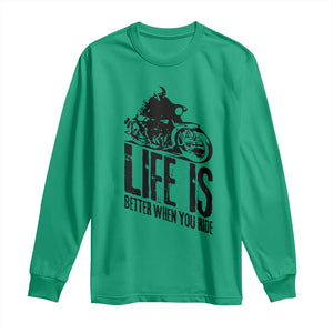 Funny Motorcycle Biker Long Sleeve Shirt Life Is Better When You Ride TS14 Irish Green Print Your Wear