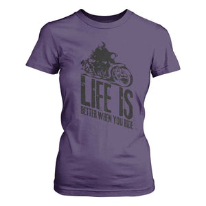 Funny Motorcycle Biker T Shirt For Women Life Is Better When You Ride TS14 Purple Print Your Wear