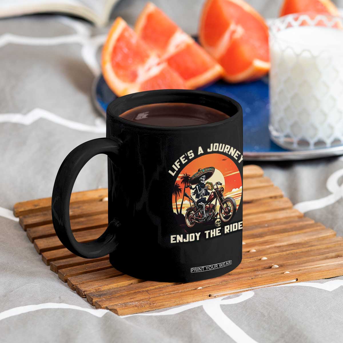 Funny Skeleton Mexican Motorcycle Biker Coffee Mug Life Is A Journey Enjoy the Ride TS14 Print Your Wear