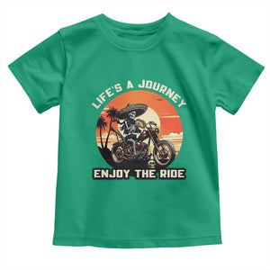 Funny Skeleton Mexican Motorcycle Biker Toddler T Shirt Life Is A Journey Enjoy the Ride TS14 Irish Green Print Your Wear