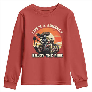 Funny Skeleton Mexican Motorcycle Biker Youth Sweatshirt Life Is A Journey Enjoy the Ride TS14 Red Print Your Wear