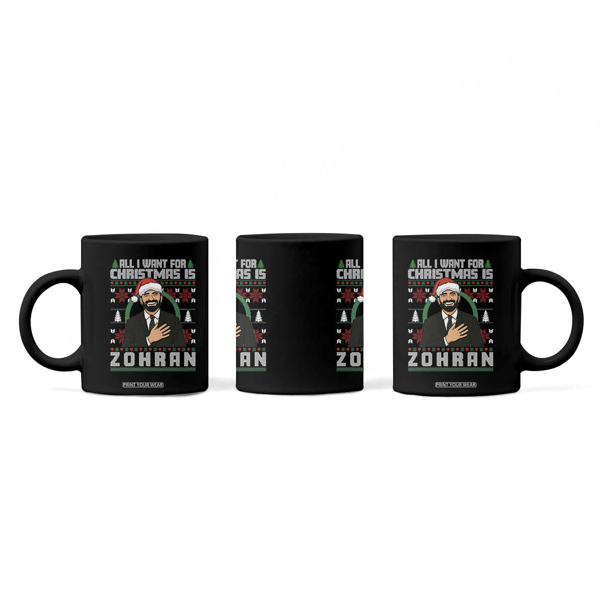 Zohran Mamdani Christmas Coffee Mug All I Want For Xmas Is New York City - Print Your Wear