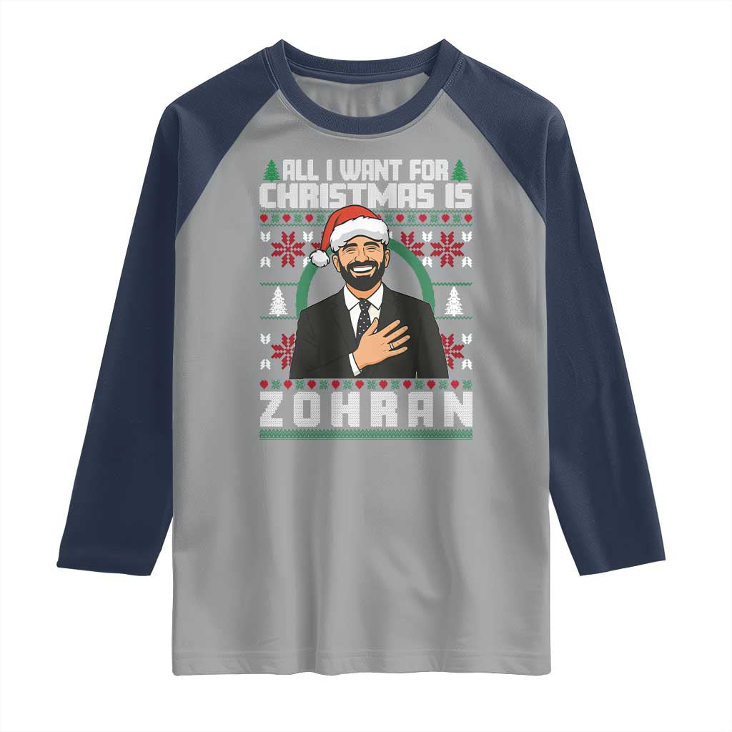 Zohran Mamdani Christmas Raglan Shirt All I Want For Xmas Is New York City TS14 Sport Gray Navy Print Your Wear