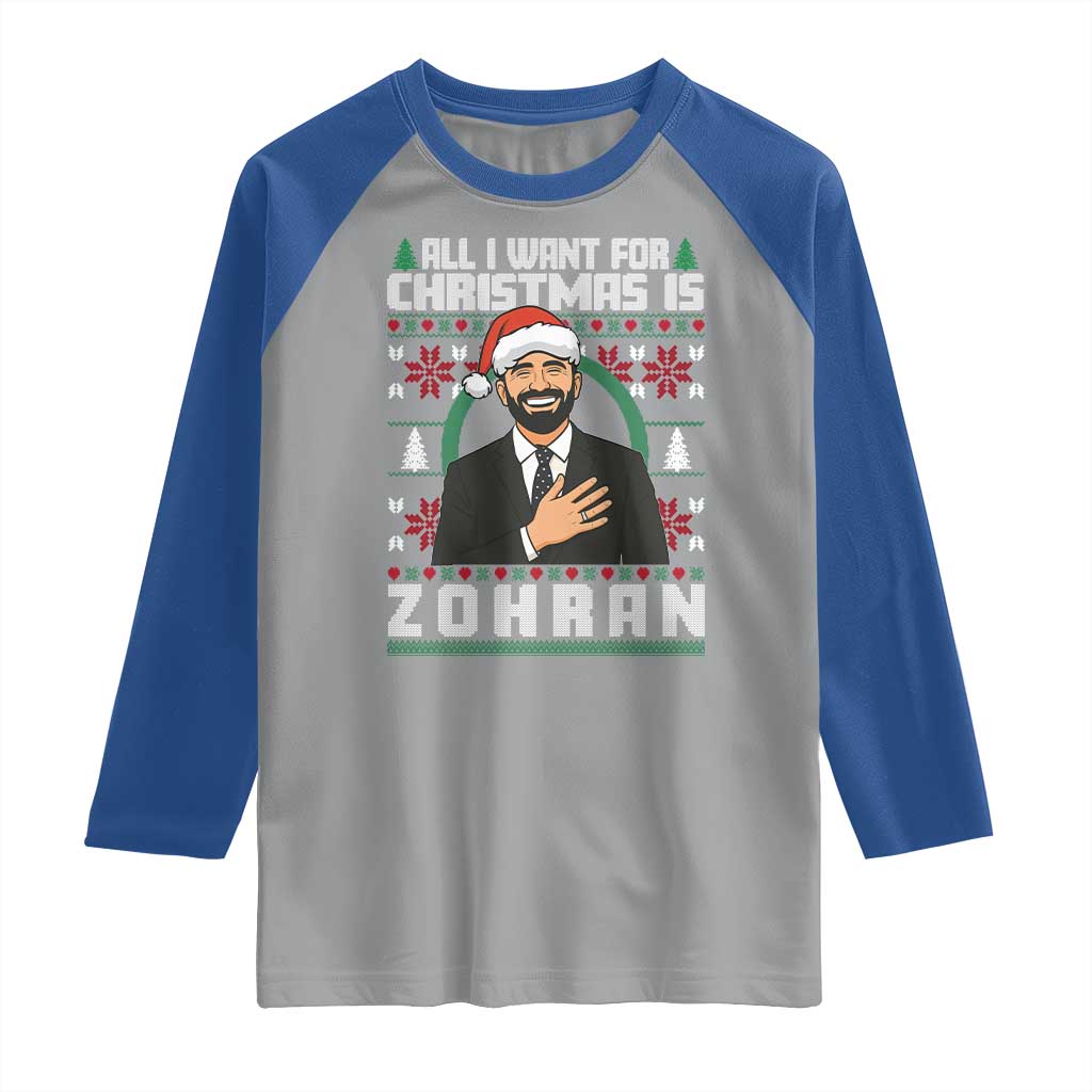 Zohran Mamdani Christmas Raglan Shirt All I Want For Xmas Is New York City TS14 Sport Gray Royal Print Your Wear