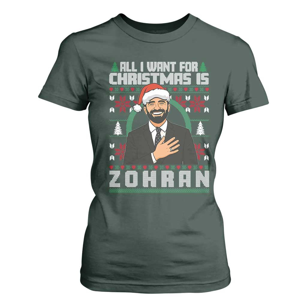 Zohran Mamdani Christmas T Shirt For Women All I Want For Xmas Is New York City TS14 Dark Forest Green Print Your Wear