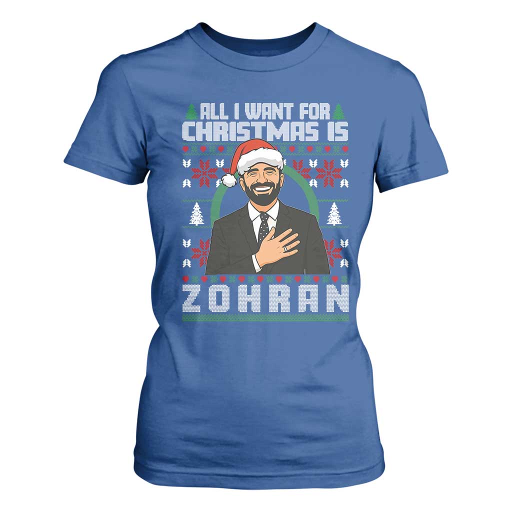 Zohran Mamdani Christmas T Shirt For Women All I Want For Xmas Is New York City TS14 Royal Blue Print Your Wear
