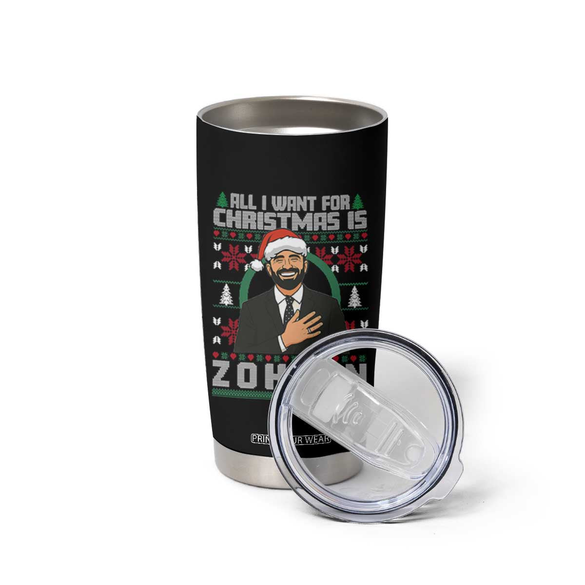 Zohran Mamdani Christmas Tumbler Cup All I Want For Xmas Is New York City - Print Your Wear