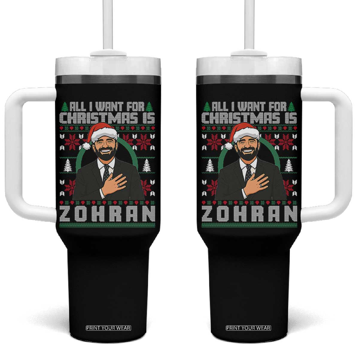 Zohran Mamdani Christmas Tumbler With Handle All I Want For Xmas Is New York City TS14 One Size: 40 oz Black Print Your Wear