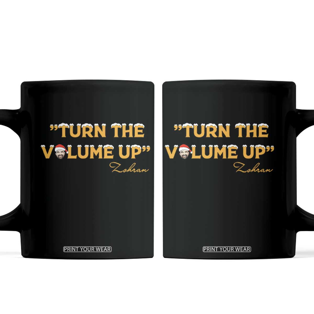 Turn The Volume Up Coffee Mug Zohran Mamdani Christmas - Print Your Wear