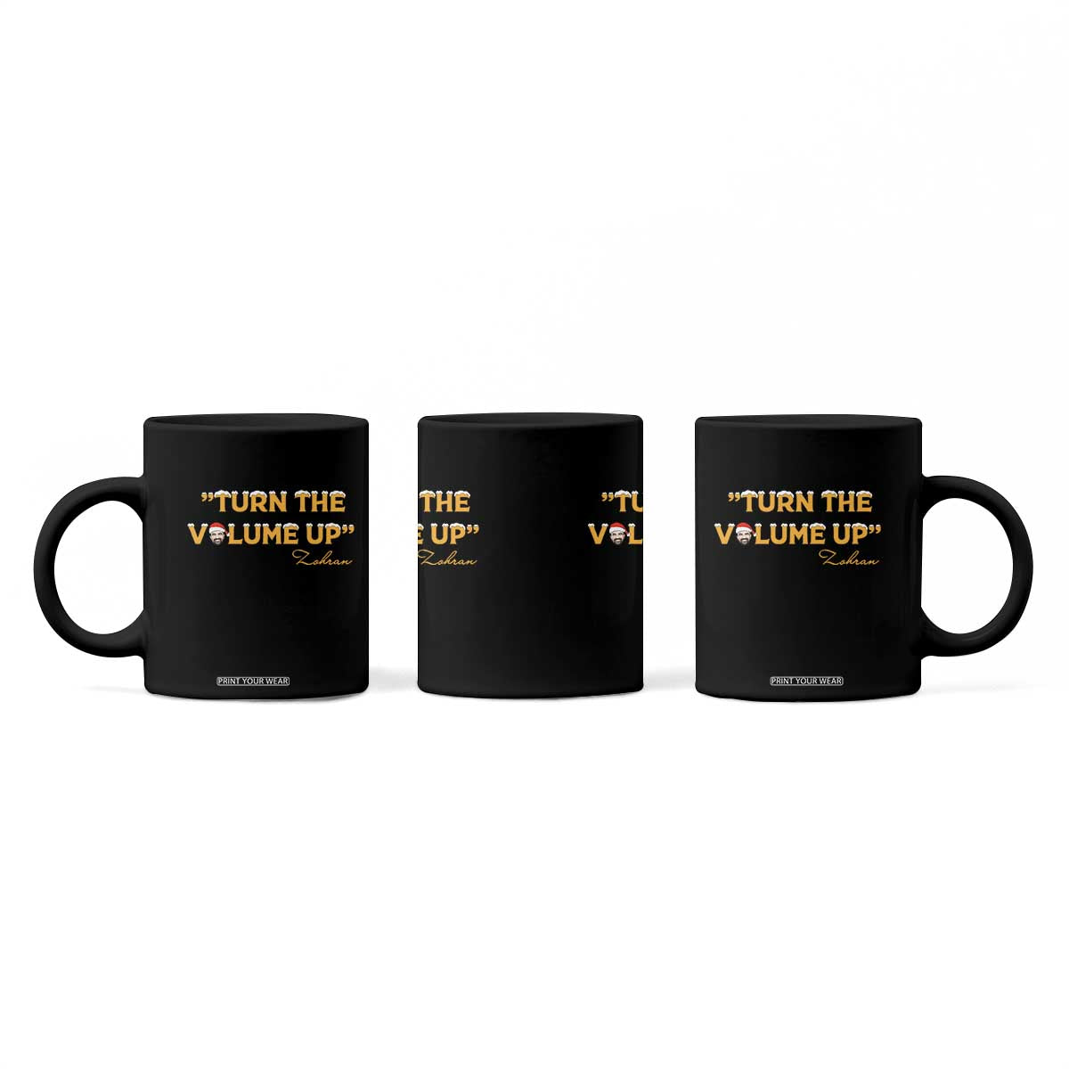 Turn The Volume Up Coffee Mug Zohran Mamdani Christmas - Print Your Wear