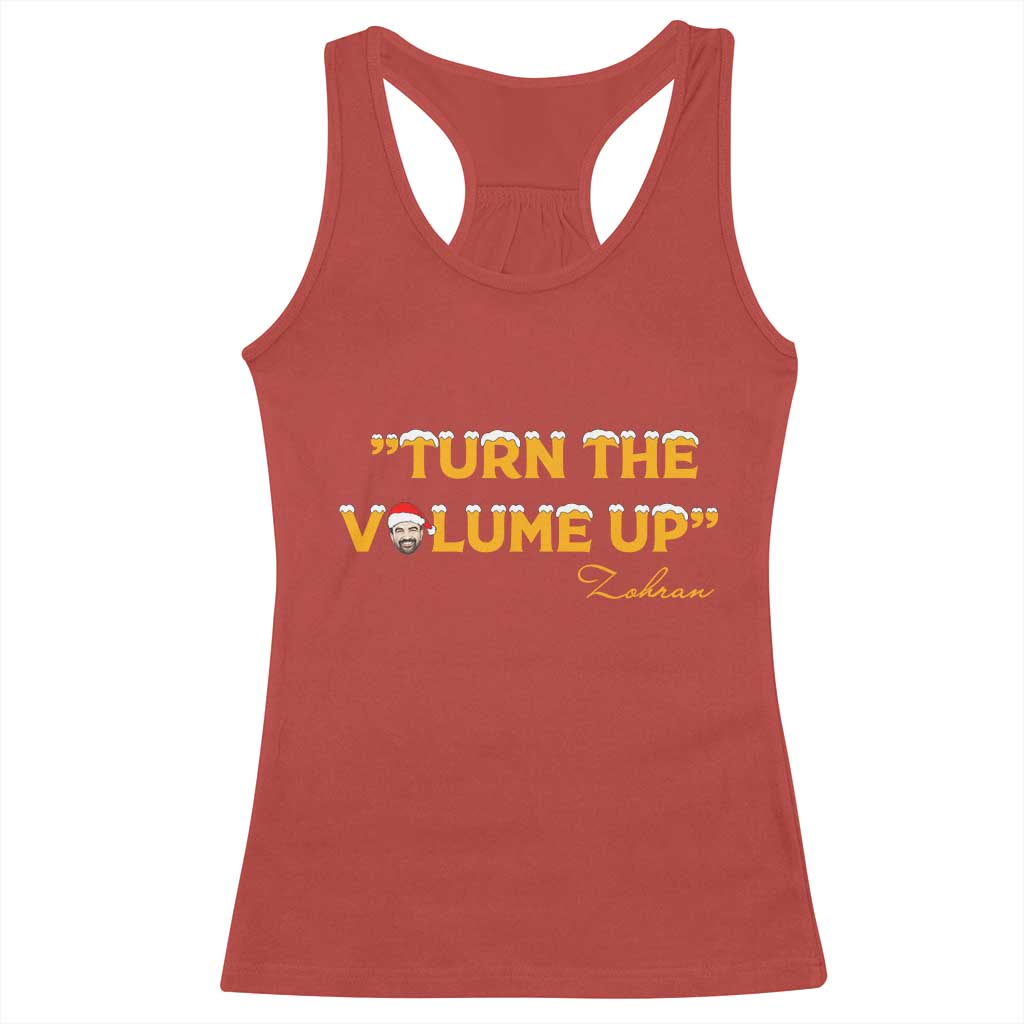 Turn The Volume Up Racerback Tank Top Zohran Mamdani Christmas TS14 Red Print Your Wear