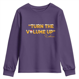 Turn The Volume Up Youth Sweatshirt Zohran Mamdani Christmas TS14 Purple Print Your Wear