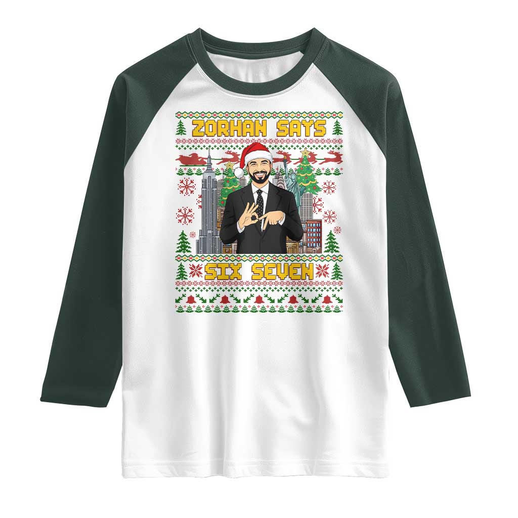 67 Six Seven Zohran Mamdani Christmas Raglan Shirt Progressive Democrats TS14 White Dark Forest Green Print Your Wear
