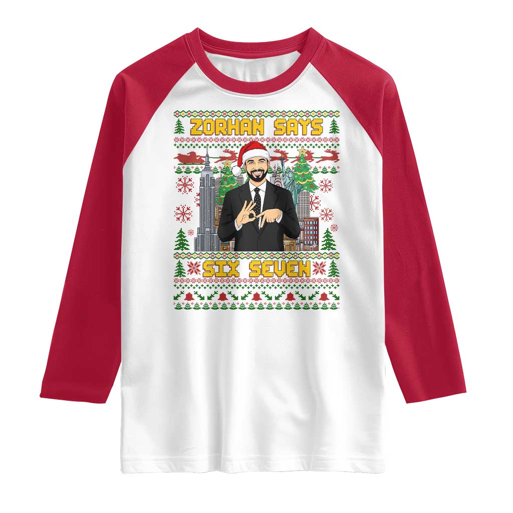 67 Six Seven Zohran Mamdani Christmas Raglan Shirt Progressive Democrats TS14 White Red Print Your Wear