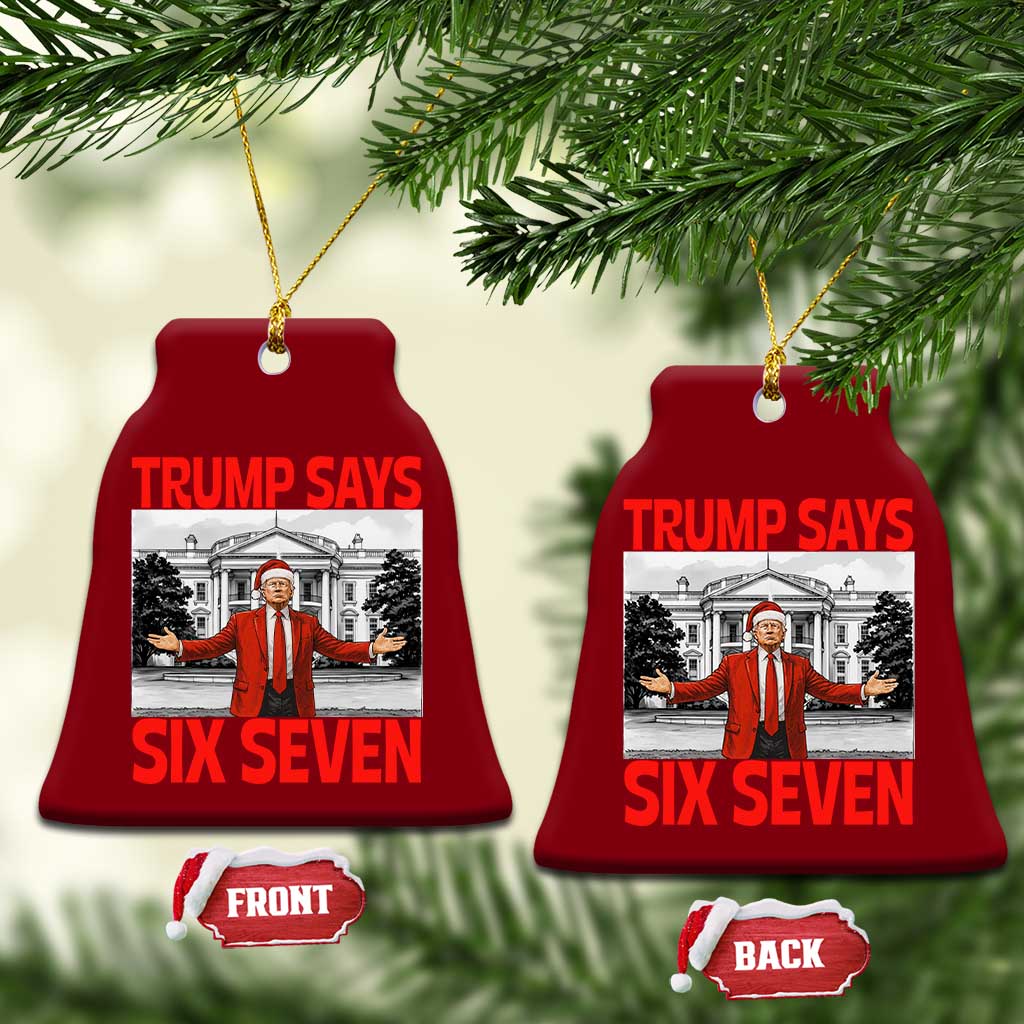 67 Six Seven Trump Christmas Ceramic Ornament - Print Your Wear