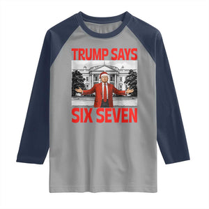 67 Six Seven Trump Christmas Raglan Shirt TS14 Sport Gray Navy Print Your Wear