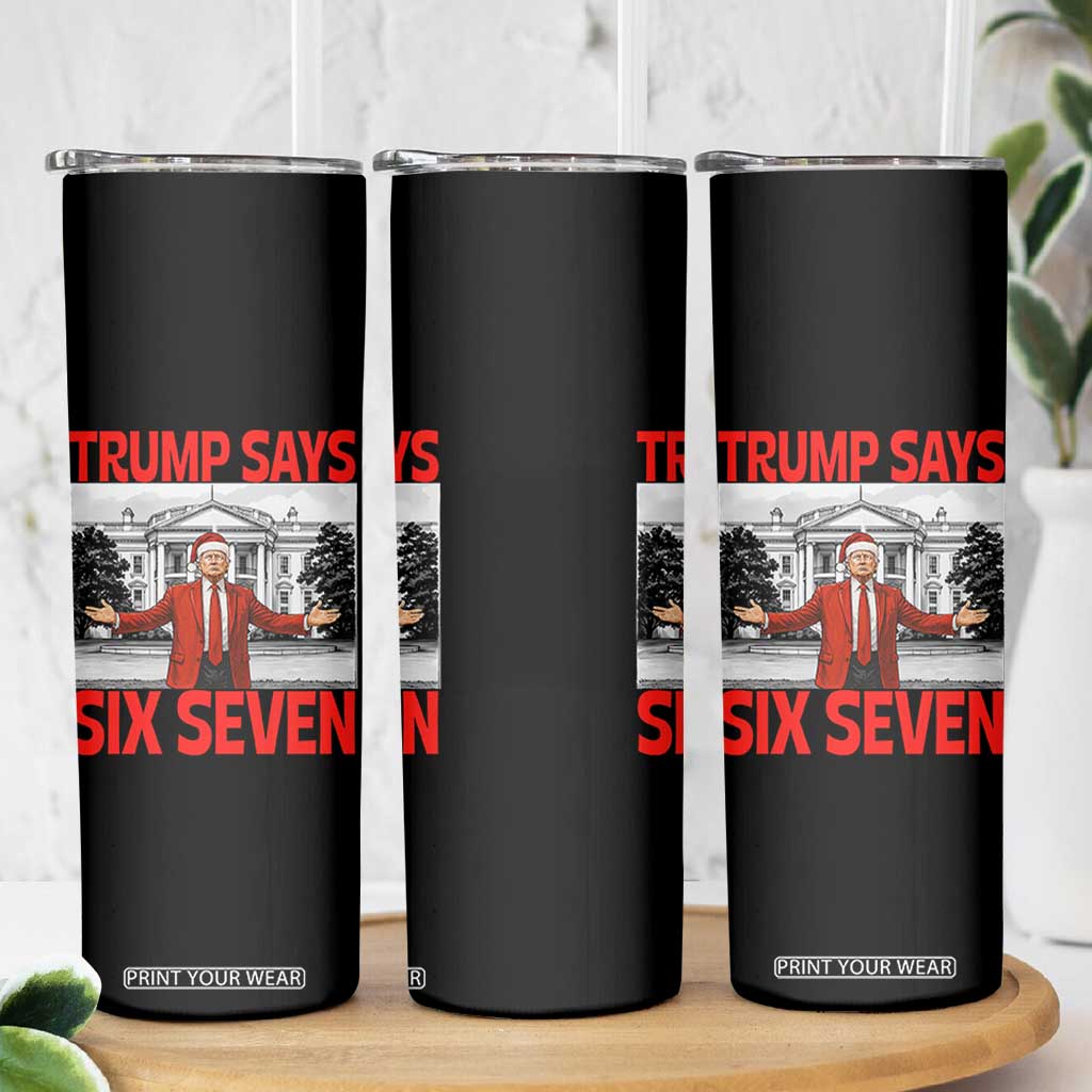 67 Six Seven Trump Christmas Skinny Tumbler - Print Your Wear