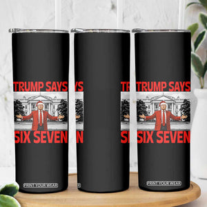 67 Six Seven Trump Christmas Skinny Tumbler - Print Your Wear