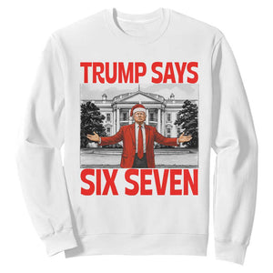 67 Six Seven Trump Christmas Sweatshirt TS14 White Print Your Wear