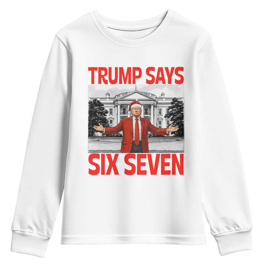 67 Six Seven Trump Christmas Youth Sweatshirt TS14 White Print Your Wear
