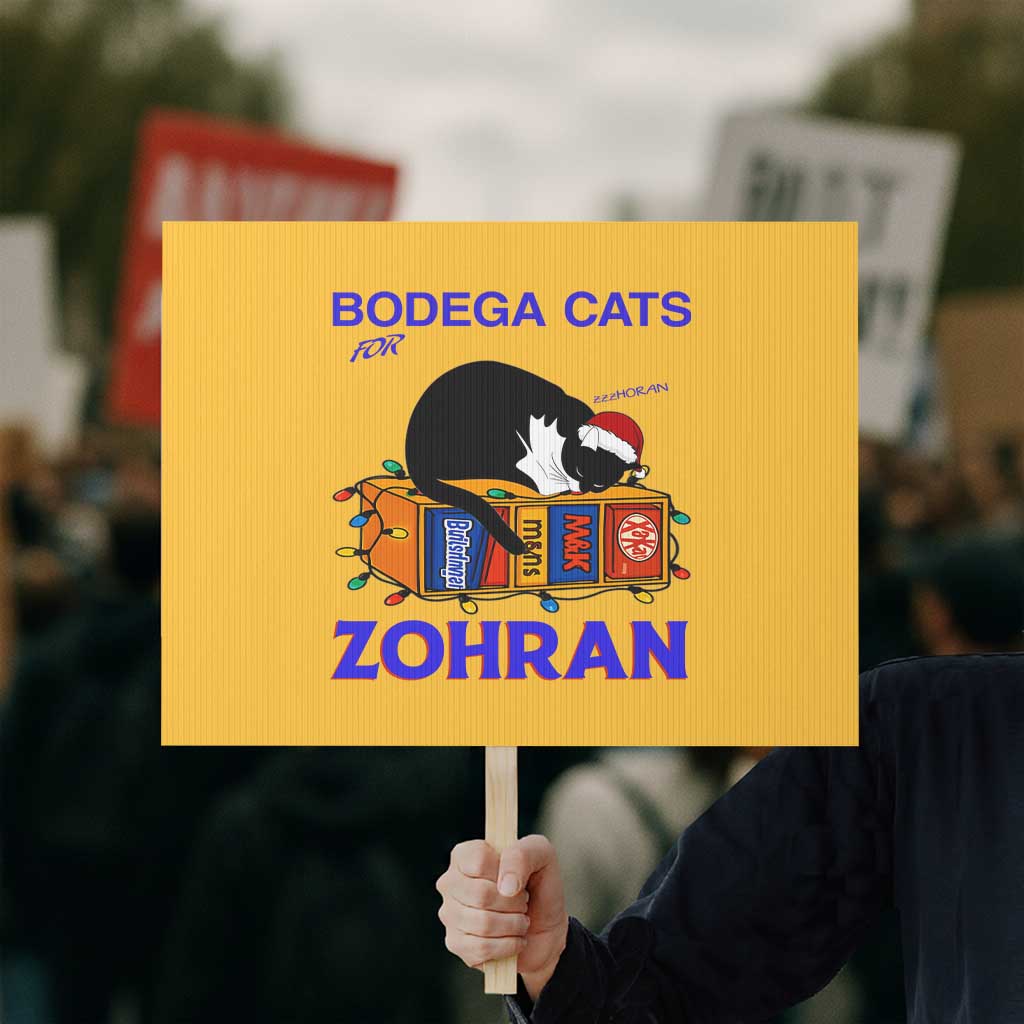 Bodega Cats of New York Protest Sign Funny Cat NYC Christmas TS14 Horizontal 18" × 24" Yellow Print Your Wear