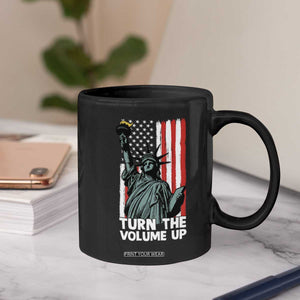 Turn The Volume Up Coffee Mug Statue of Liberty Patriotic American Flag TS14 Print Your Wear