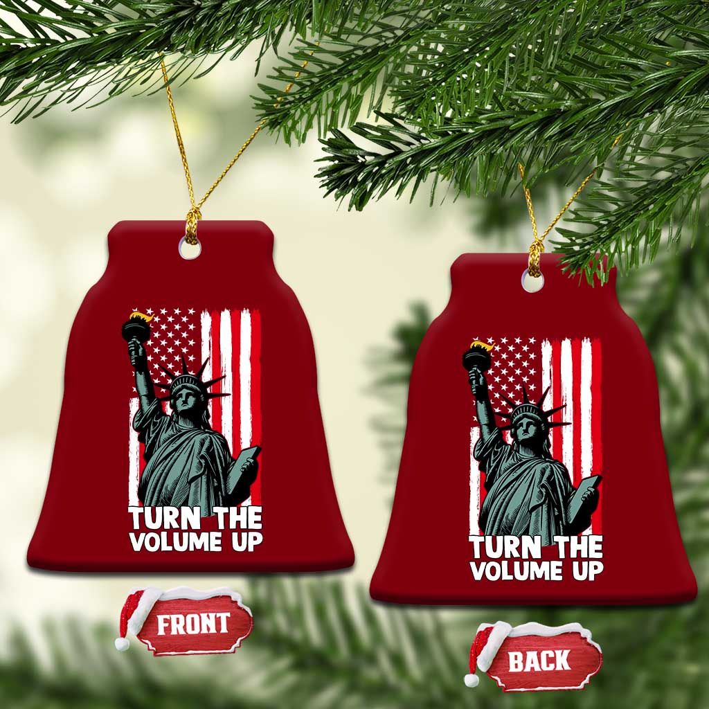 Turn The Volume Up Ceramic Ornament Statue of Liberty Patriotic American Flag TS14 Print Your Wear