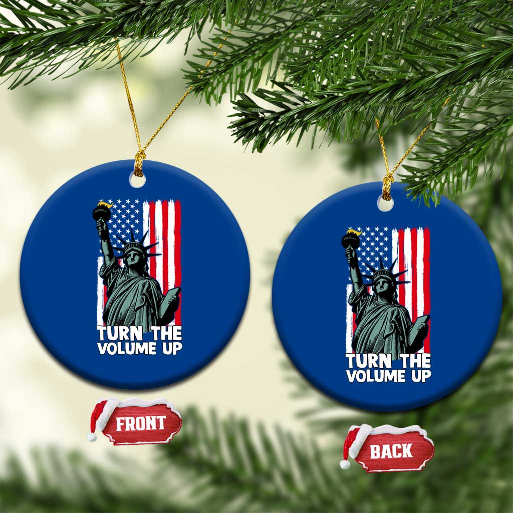 Turn The Volume Up Ceramic Ornament Statue of Liberty Patriotic American Flag TS14 1pc Blue Print Your Wear