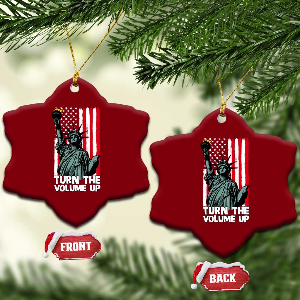Turn The Volume Up Ceramic Ornament Statue of Liberty Patriotic American Flag TS14 Print Your Wear