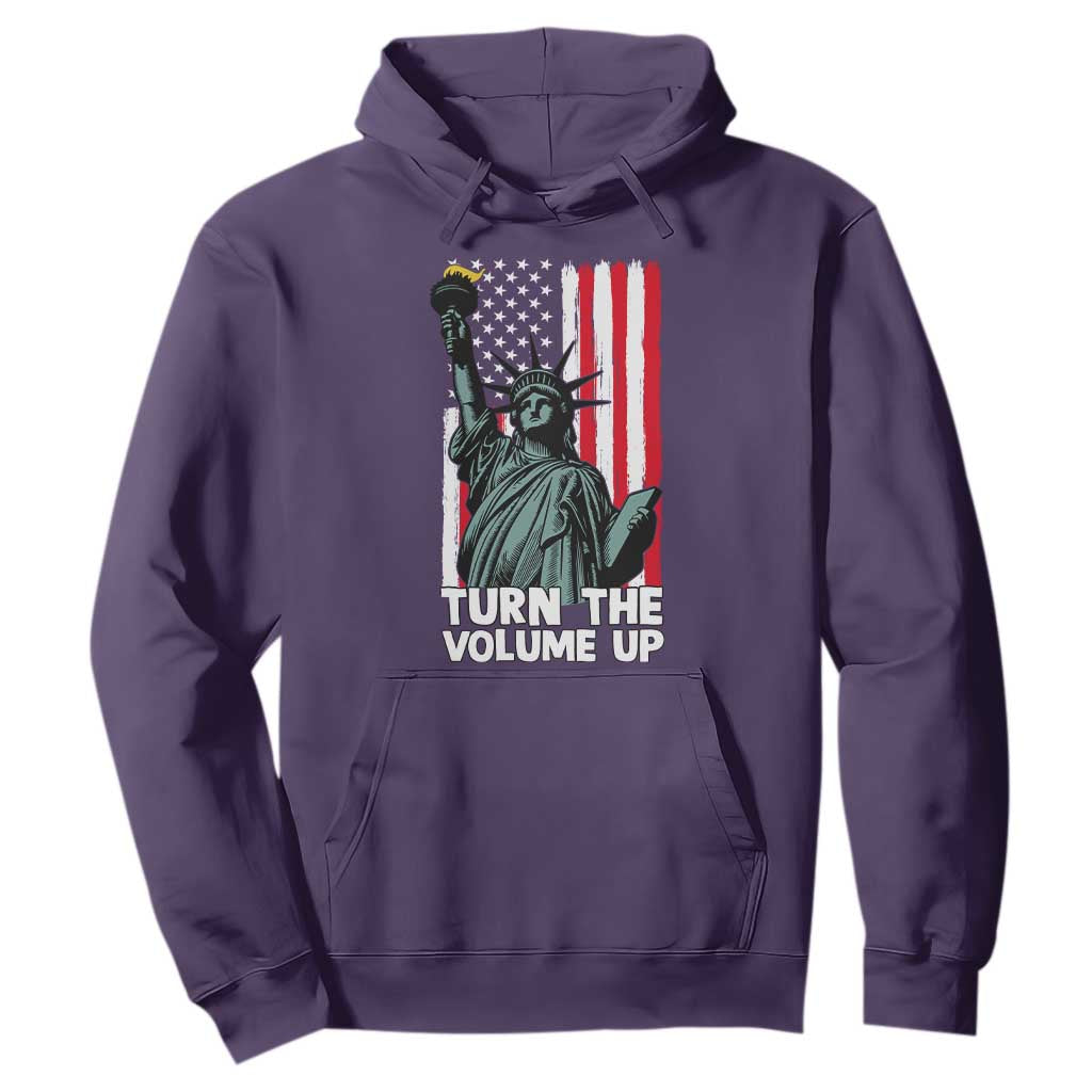 Turn The Volume Up Hoodie Statue of Liberty Patriotic American Flag TS14 Purple Print Your Wear