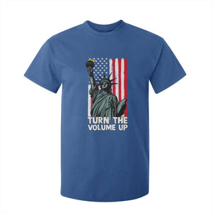 Turn The Volume Up T Shirt For Kid Statue of Liberty Patriotic American Flag TS14 Royal Blue Print Your Wear