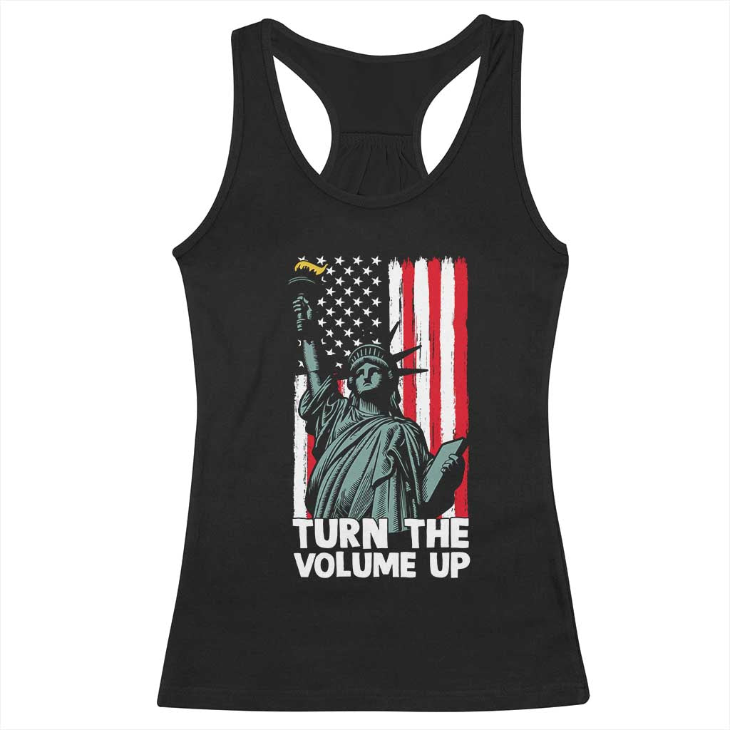 Turn The Volume Up Racerback Tank Top Statue of Liberty Patriotic American Flag TS14 Black Print Your Wear