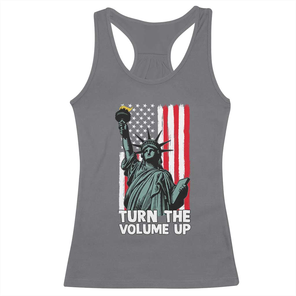 Turn The Volume Up Racerback Tank Top Statue of Liberty Patriotic American Flag TS14 Charcoal Print Your Wear
