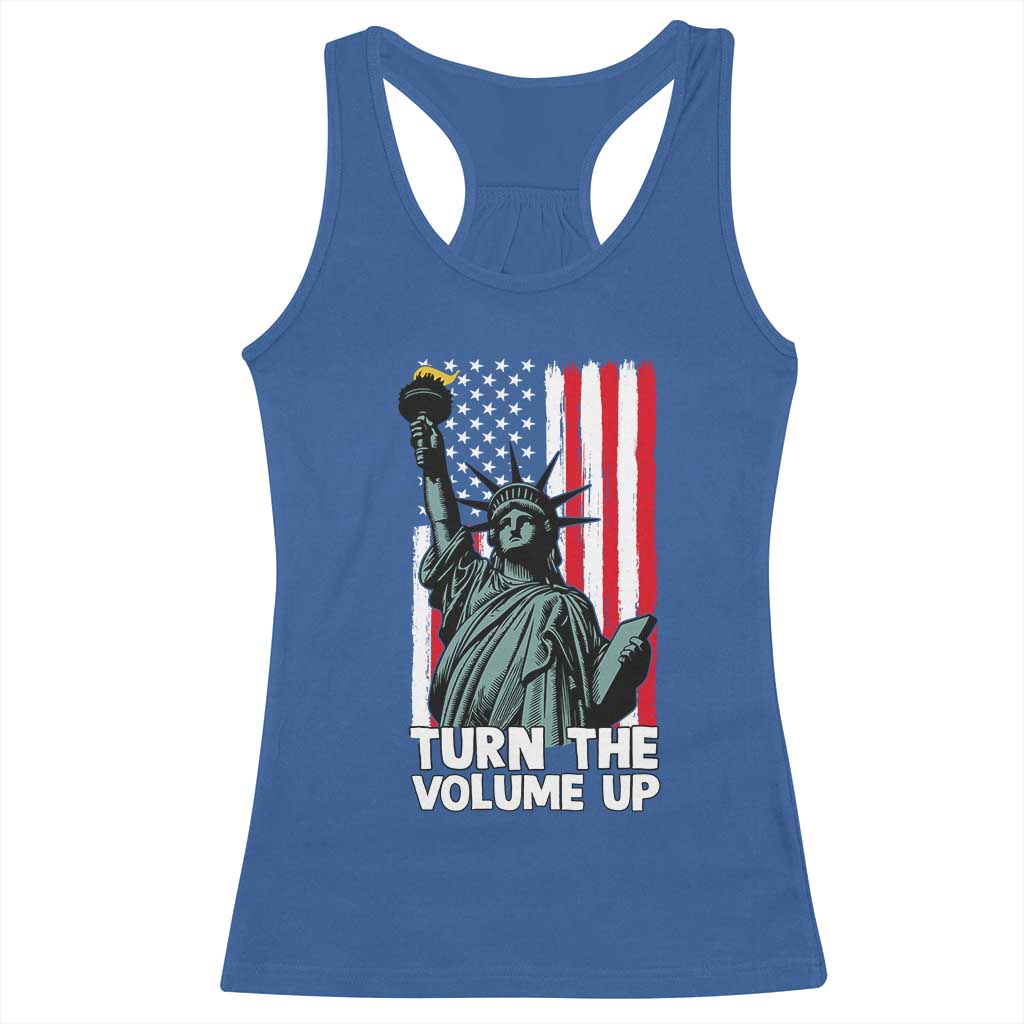 Turn The Volume Up Racerback Tank Top Statue of Liberty Patriotic American Flag TS14 Royal Blue Print Your Wear