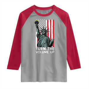 Turn The Volume Up Raglan Shirt Statue of Liberty Patriotic American Flag TS14 Sport Gray Red Print Your Wear