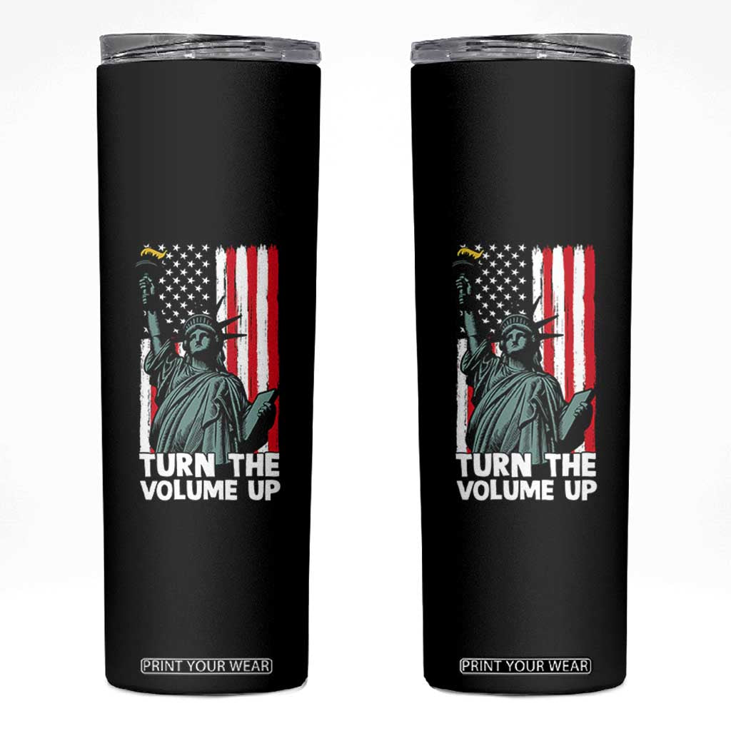 Turn The Volume Up Skinny Tumbler Statue of Liberty Patriotic American Flag TS14 Black Print Your Wear