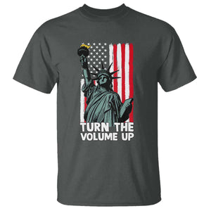 Turn The Volume Up T Shirt Statue of Liberty Patriotic American Flag TS14 Dark Heather Print Your Wear