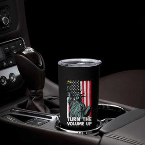 Turn The Volume Up Tumbler Cup Statue of Liberty Patriotic American Flag TS14 Print Your Wear