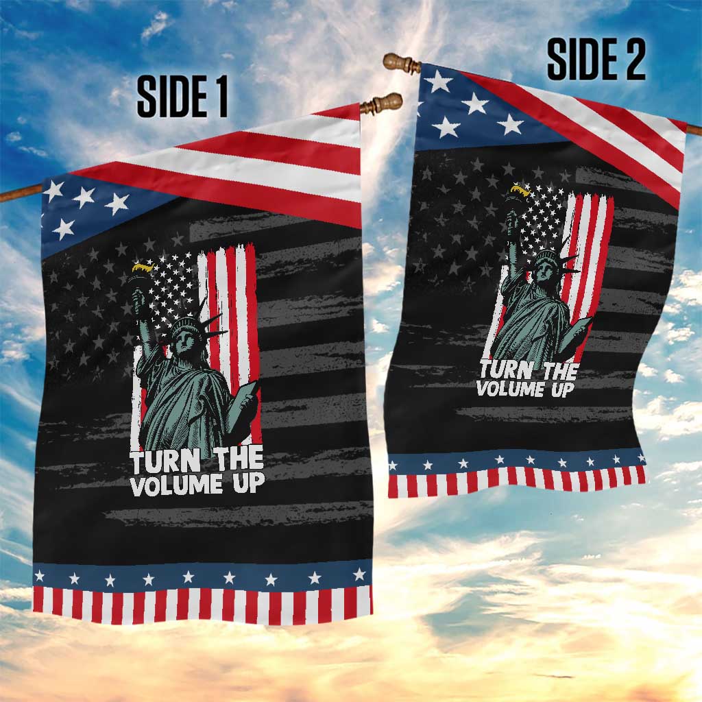 Turn The Volume Up Garden Flag Statue of Liberty Patriotic American Flag TS14 Print Your Wear