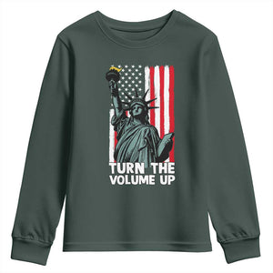 Turn The Volume Up Youth Sweatshirt Statue of Liberty Patriotic American Flag TS14 Dark Forest Green Print Your Wear