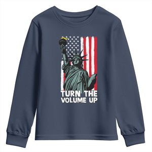 Turn The Volume Up Youth Sweatshirt Statue of Liberty Patriotic American Flag TS14 Navy Print Your Wear