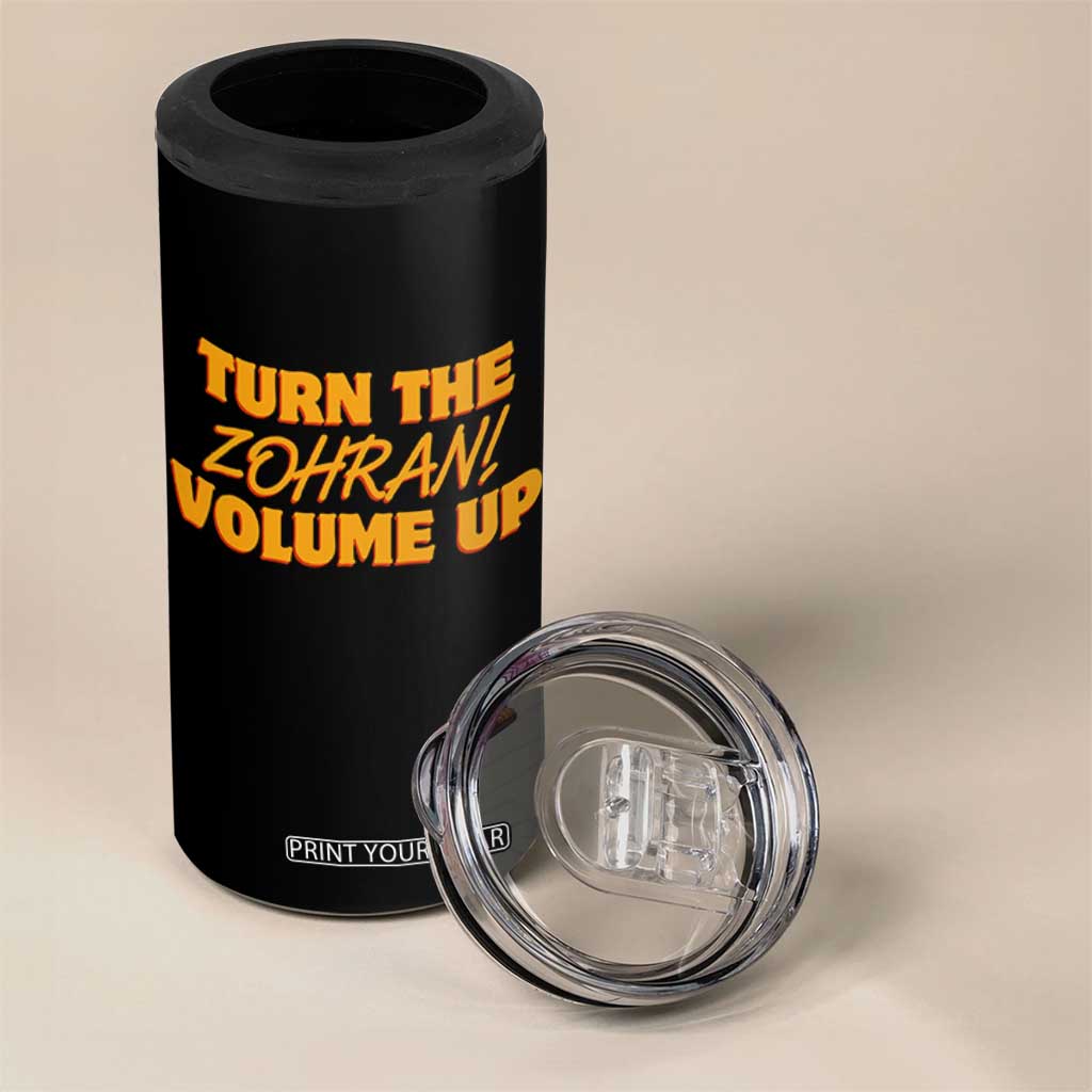 Turn The Volume Up 4 in 1 Can Cooler Tumbler Zohran Mamdani TS14 Print Your Wear