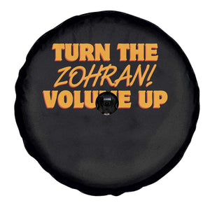 Turn The Volume Up Spare Tire Cover Zohran Mamdani TS14 Print Your Wear