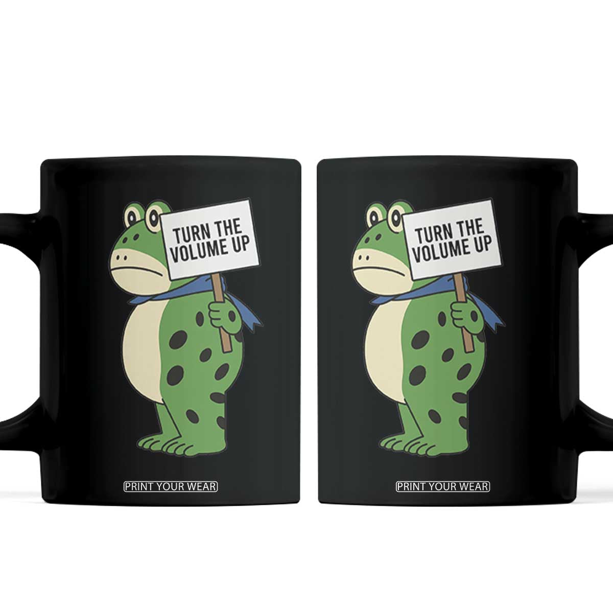 Turn The Volume Up Coffee Mug Resist Frog Portland Protest TS14 Black Print Your Wear