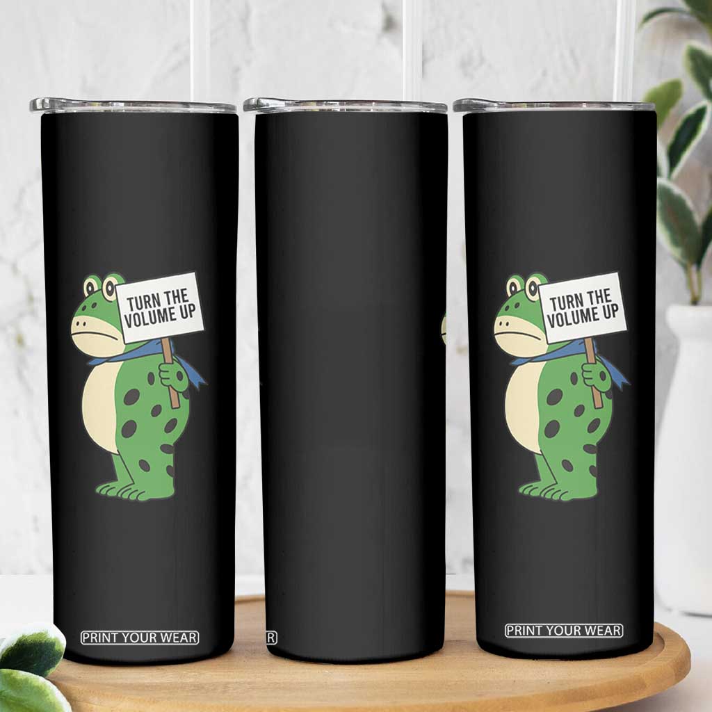 Turn The Volume Up Skinny Tumbler Resist Frog Portland Protest TS14 Print Your Wear