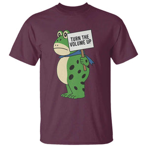 Turn The Volume Up T Shirt Resist Frog Portland Protest TS14 Maroon Print Your Wear