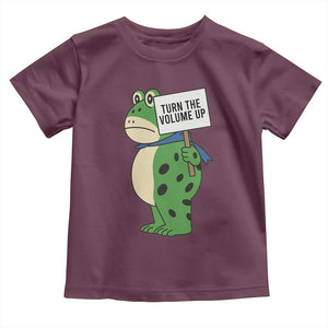 Turn The Volume Up Toddler T Shirt Resist Frog Portland Protest TS14 Maroon Print Your Wear