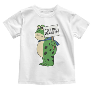 Turn The Volume Up Toddler T Shirt Resist Frog Portland Protest TS14 White Print Your Wear
