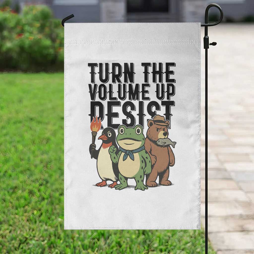 Turn The Volume Up Resist Garden Flag Portland Frog Bear Penguin Protester TS14 Print Your Wear